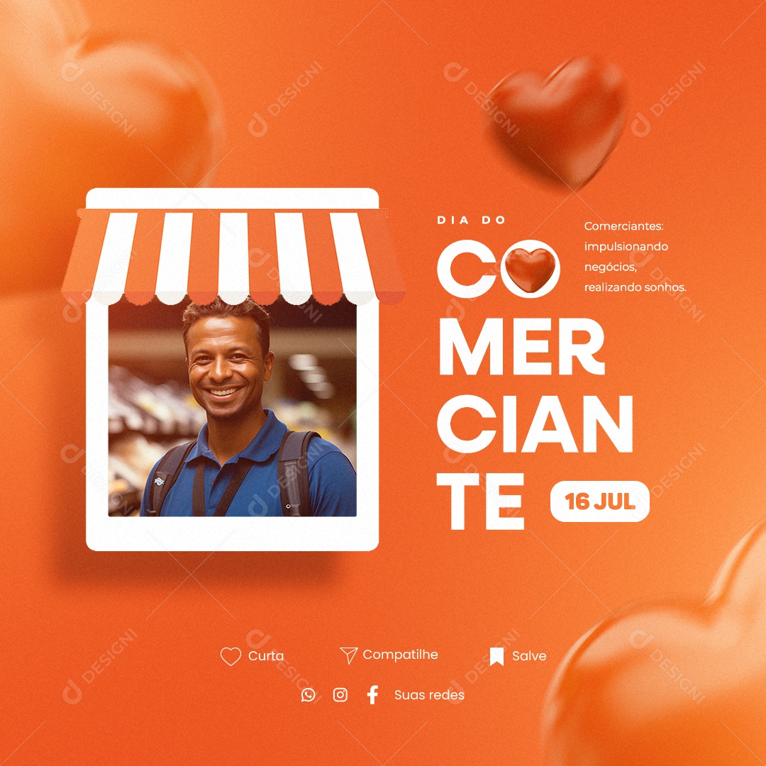 Dia Do Comerciante 16 De Julho Impulsionando Negócios Realizando Sonhos Social Media PSD Editável