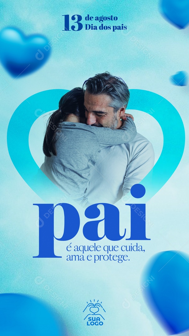 Social Media Story Ama e Protege Dia Dos Pais PSD Editável