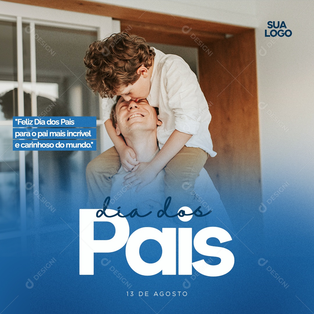 Dia Dos Pais Para O Pai Mais Incrível Do Mundo Social Media PSD Editável