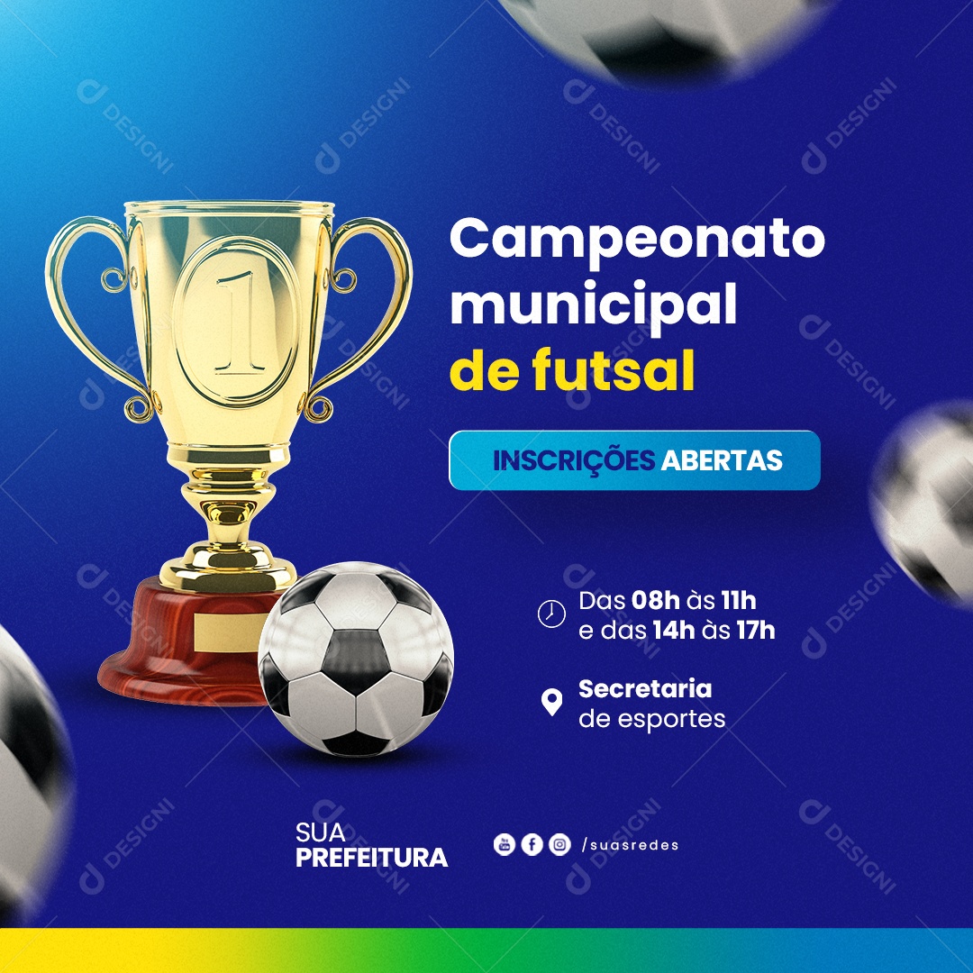 Prefeitura Campeonato Municipal de Futsal Inscrições Abertas Social Media PSD Editável