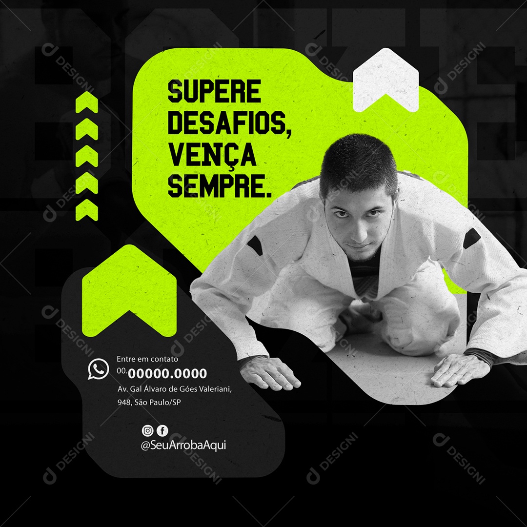 Artes Marciais Supere Desafios Vença Sempre Escola de Luta Social Media PSD Editável