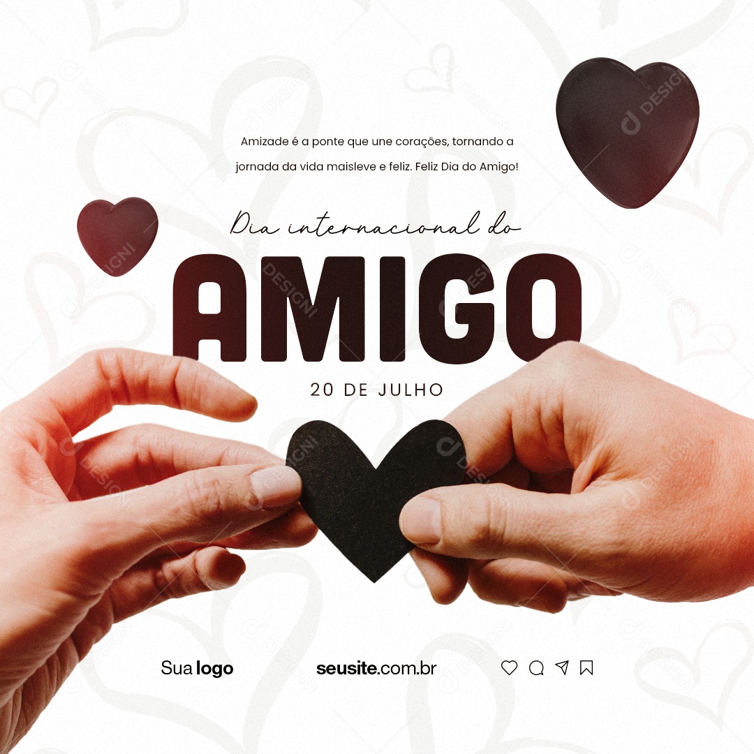Dia Internacional Do Amigo Amizade é a Ponte que Une Corações Social Media PSD Editável