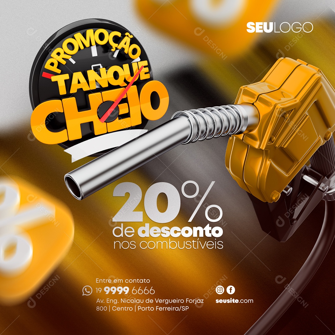Posto de Combustível Promoção Tanque Cheio 20% de Desconto nos Combustíveis Social Media PSD Editável