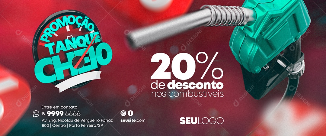 Banner Posto de Combustível Promoção Tanque Cheio 20% de Desconto Social Media PSD Editável