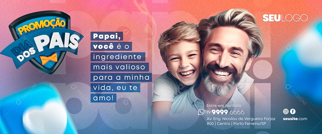 Banner Promoção Dia Dos Pais Papai Você é o Ingrediente mais Valioso Social Media PSD Editável