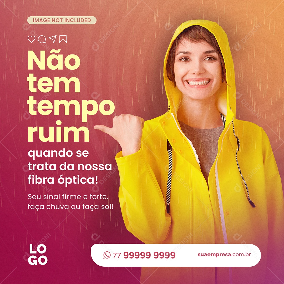 Não tem Tempo Ruim Social Media PSD Editável