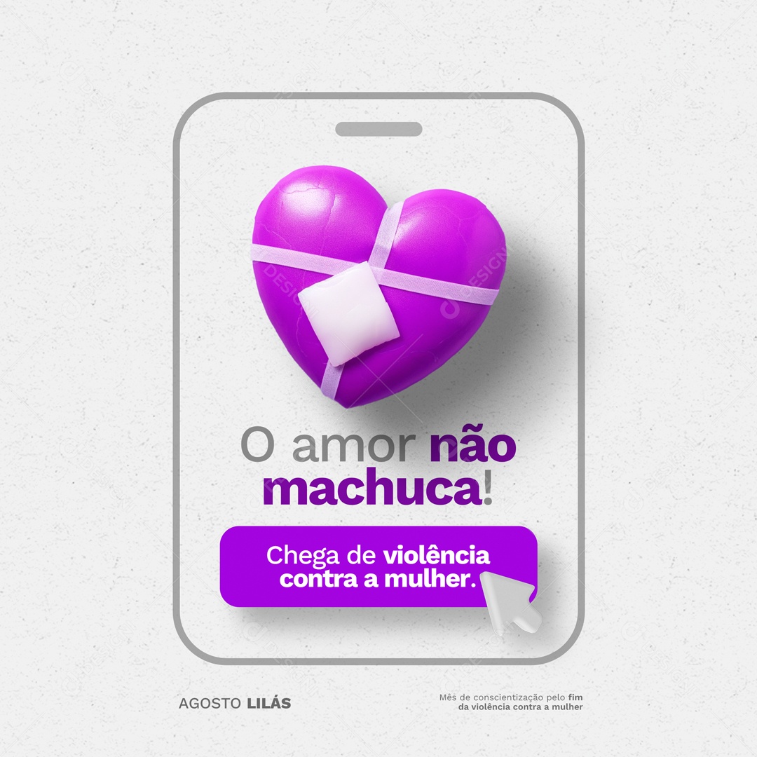 Social Media Feed Agosto Lilás O Amor Não Machuca PSD Editável