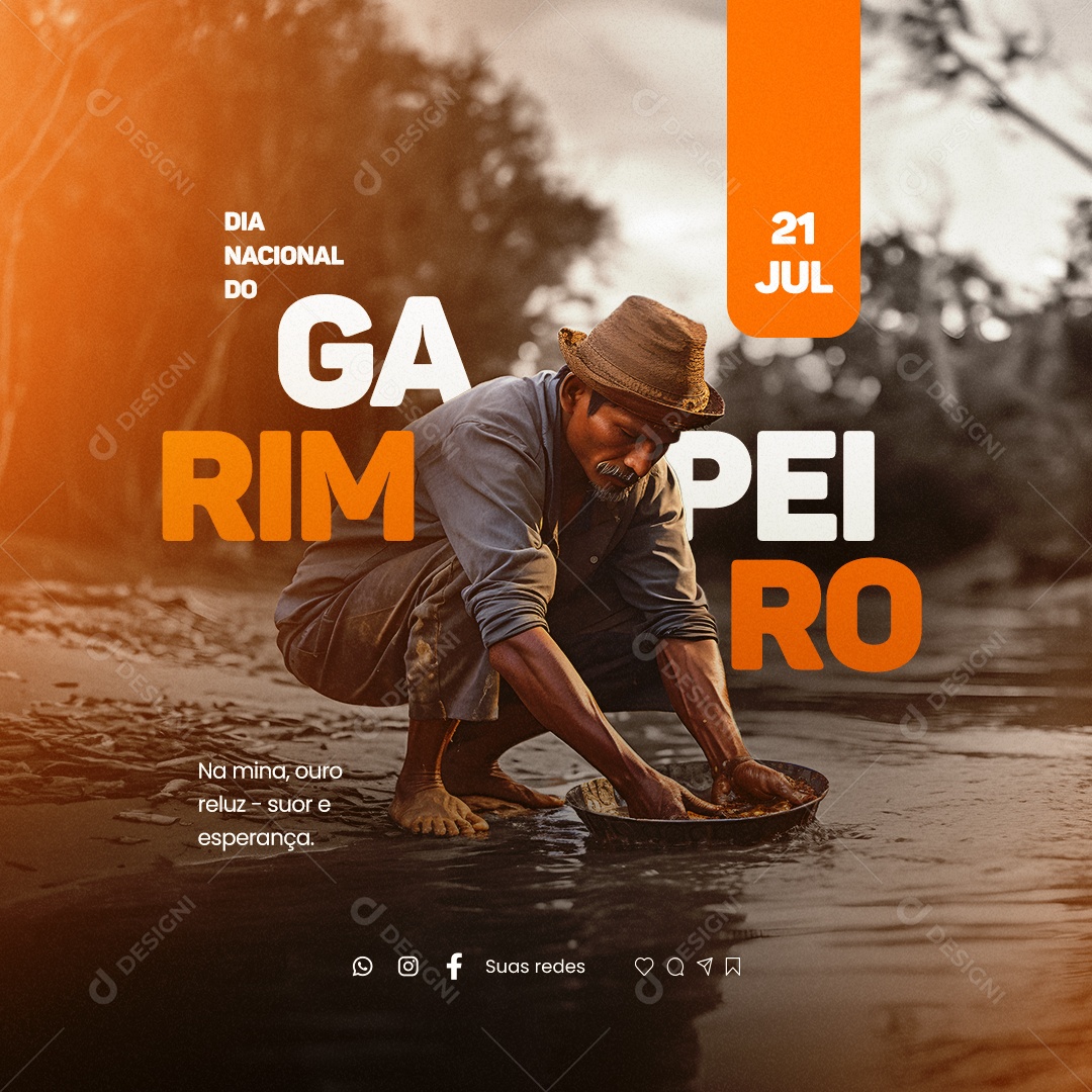 Dia Nacional Do Garimpeiro 21 De Julho Social Media PSD Editável
