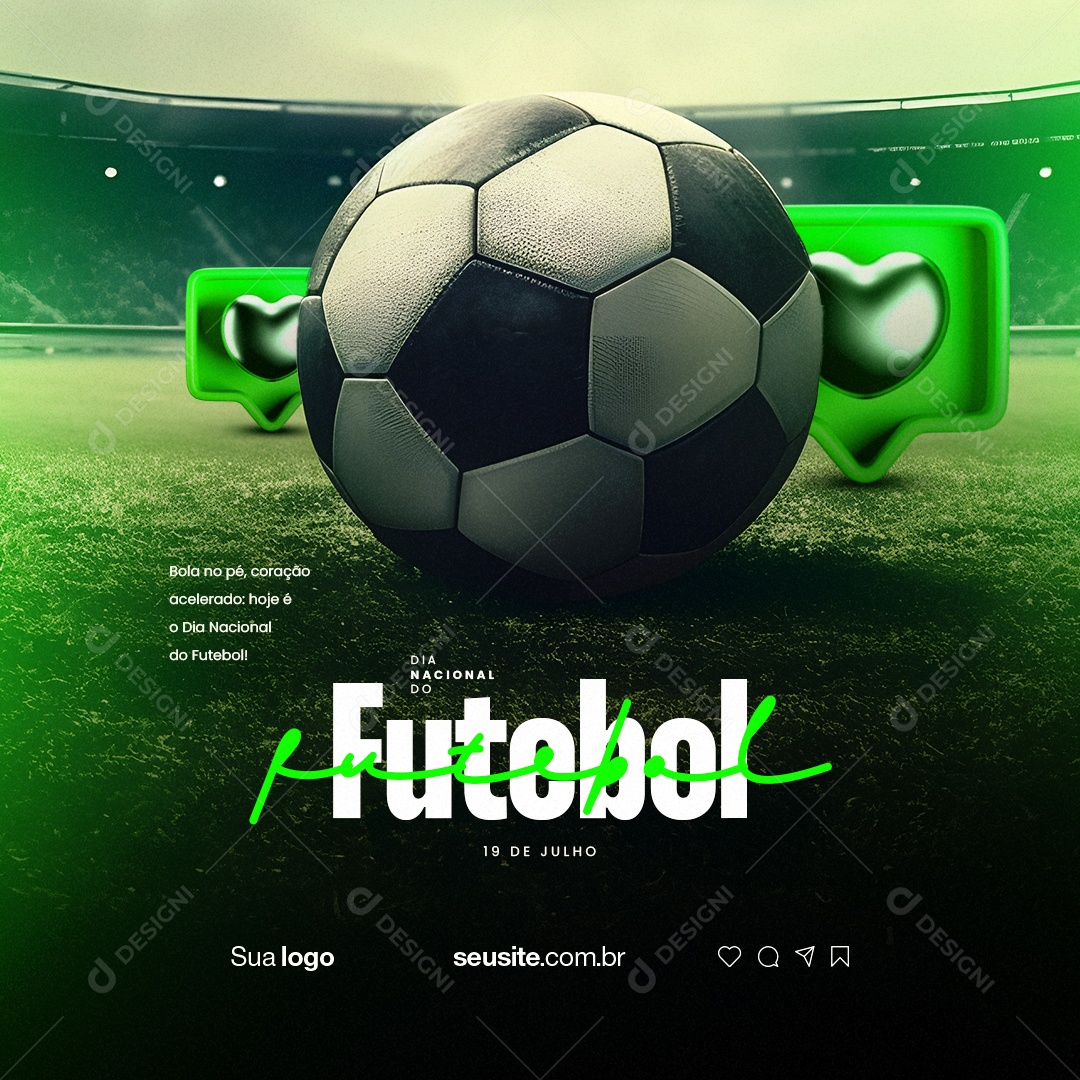 Dia Nacional do Futebol Bola no Pé Coração Acelerado Social Media PSD Editável