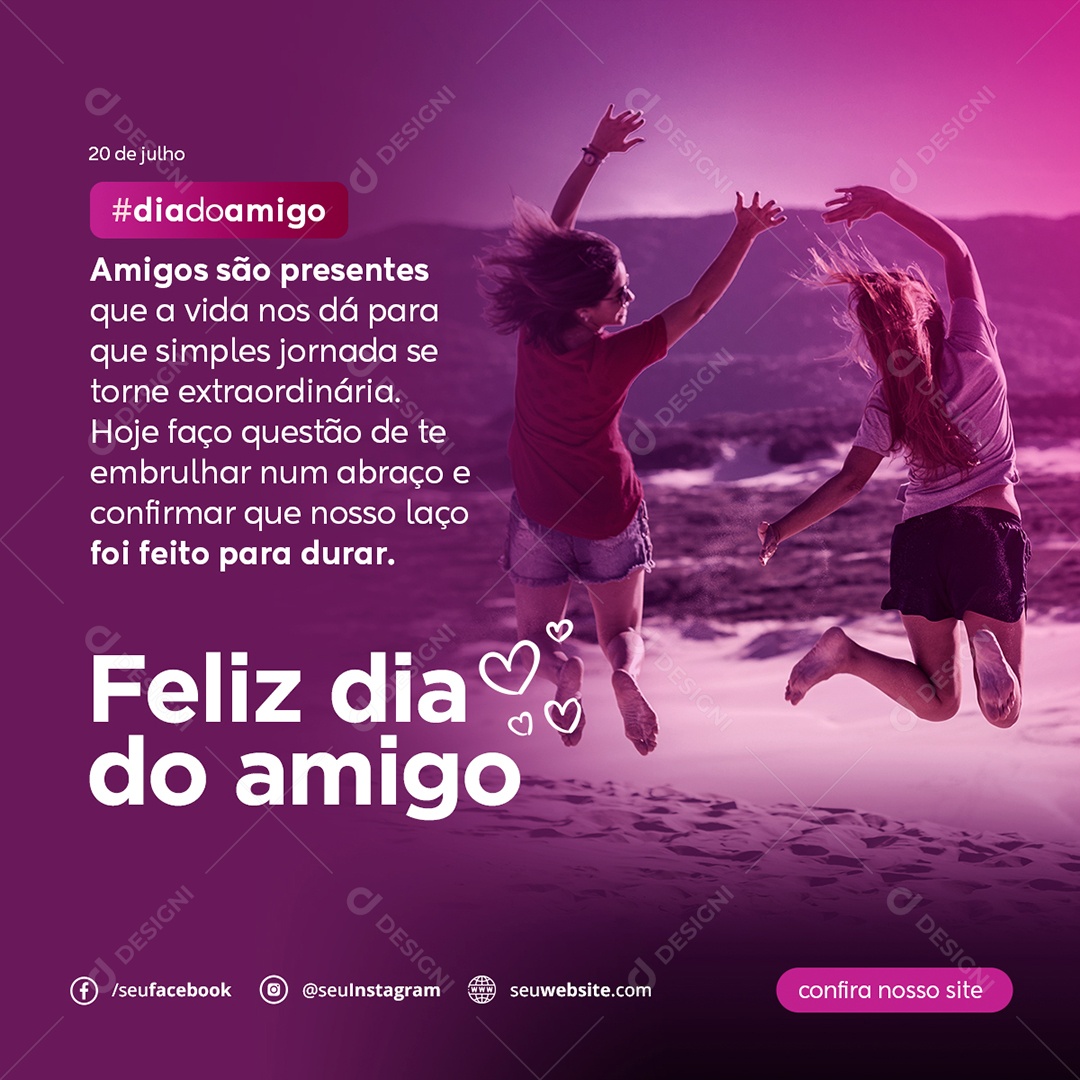 Social Media Feliz Dia Do Amigo Feito Para Durar PSD Editável