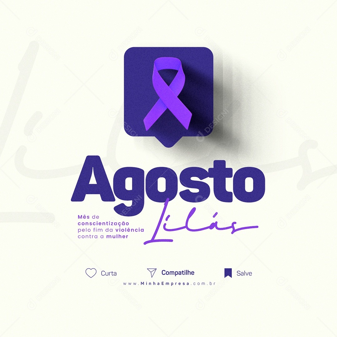 Social Media Agosto Lilás Mês de Conscientização Pelo Fim da Violência PSD Editável