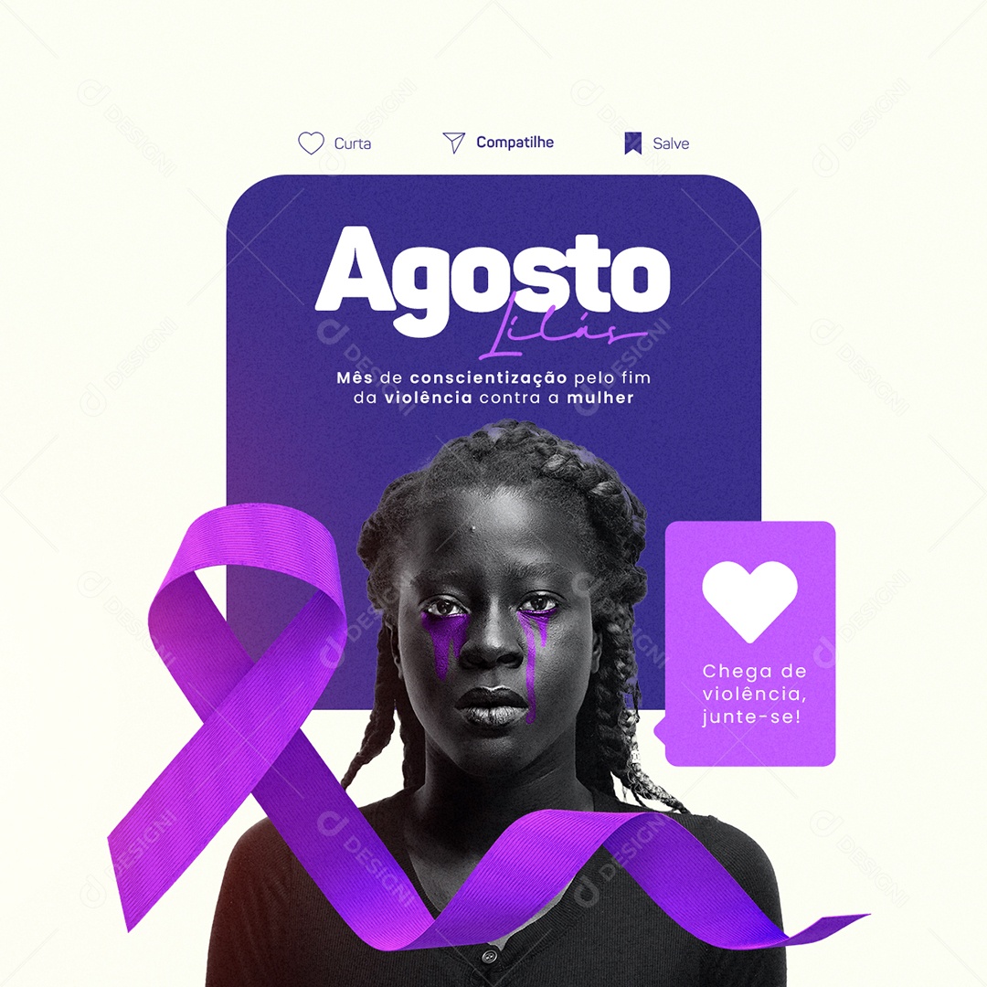 Agosto Lilás Mês de Conscientização pelo Fim da Violência Social Media PSD Editável