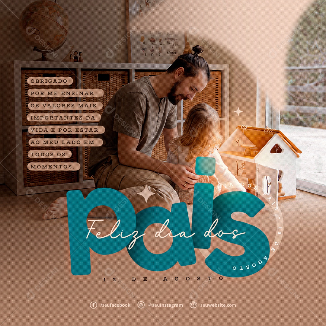 Feliz Dia Dos Pais 13 De Agosto Social Media PSD Editável
