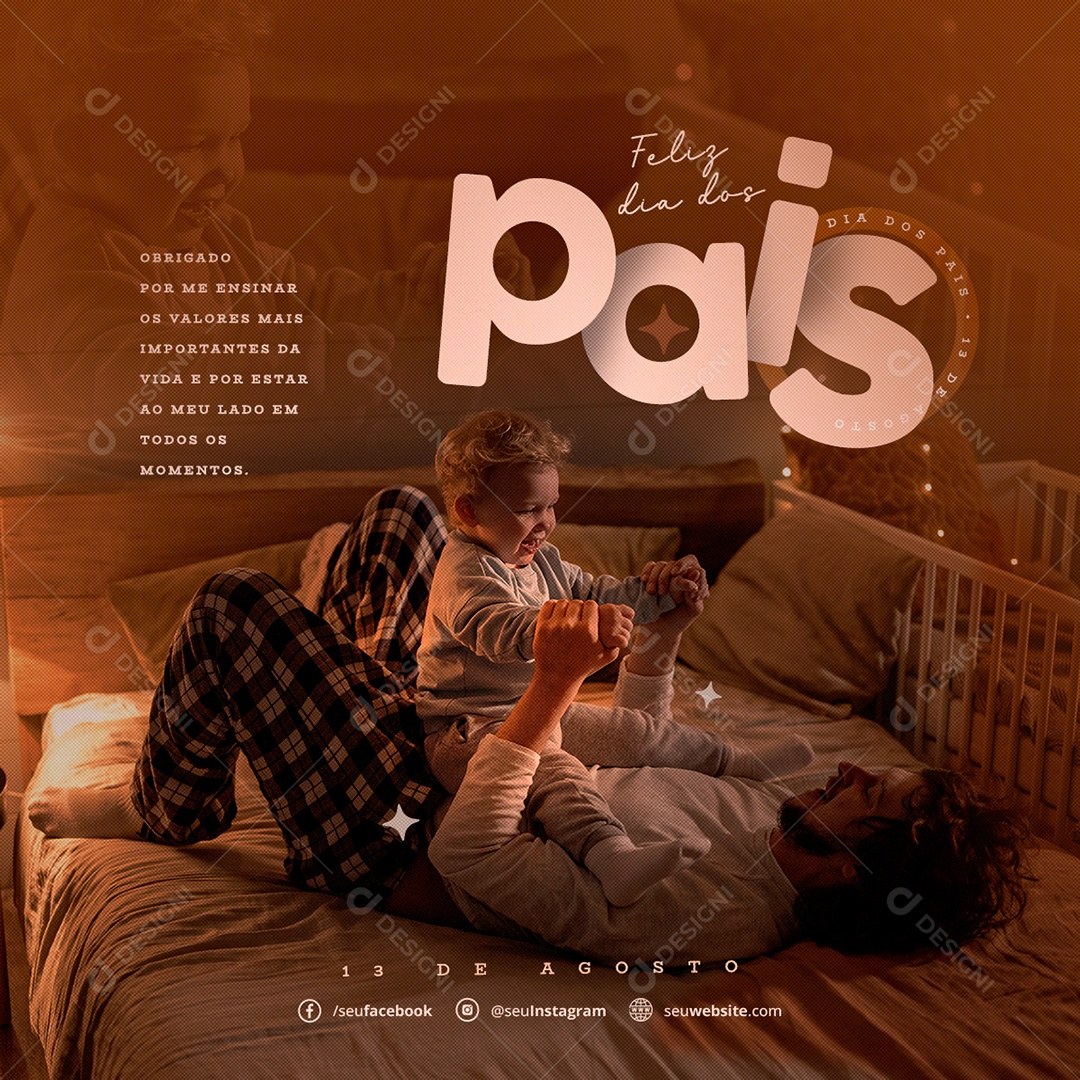 Social Media Feliz Dia Dos Pais 13 De Agosto Estar Ao Meu Lado PSD Editável