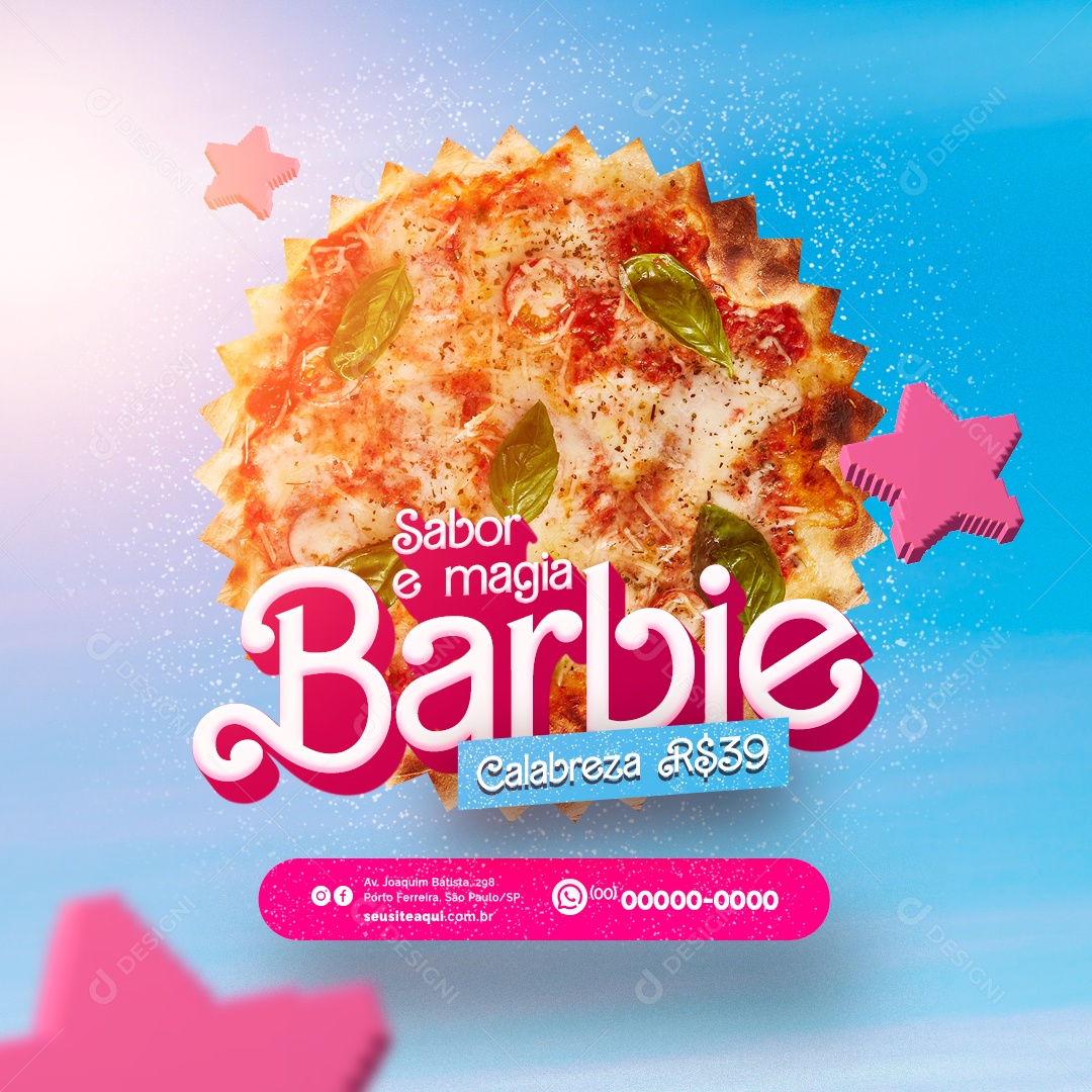 Pizzaria Sabor e Magia Barbie Pizza Calabresa 39,00 Social Media PSD Editável