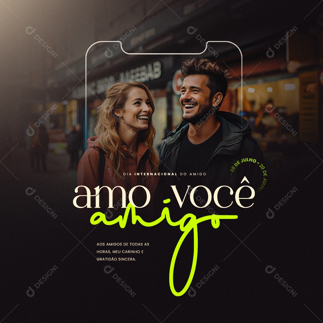 Dia Internacional Do Amigo Aos Amigos De Todas As Horas Social Media PSD Editável