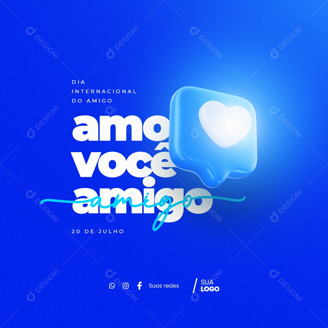 Dia Internacional Do Amigo 20 De Julho Social Media PSD Editável