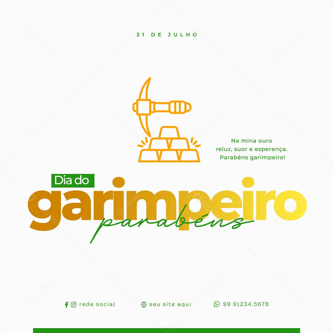 Dia Do Garimpeiro 21 de Julho Social Media PSD Editável
