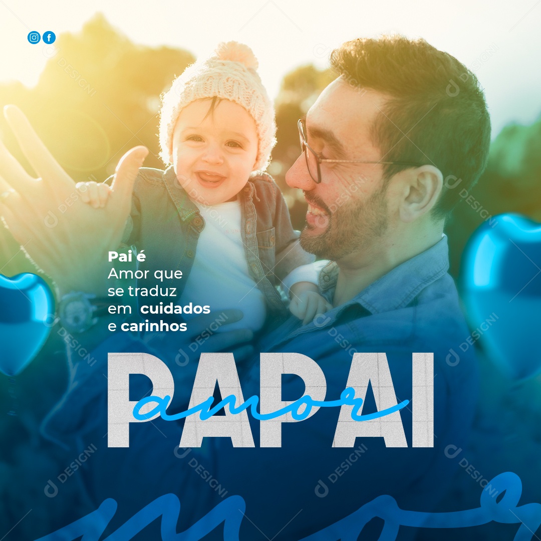 Papai Amor Dia Dos Pais Social Media PSD Editável
