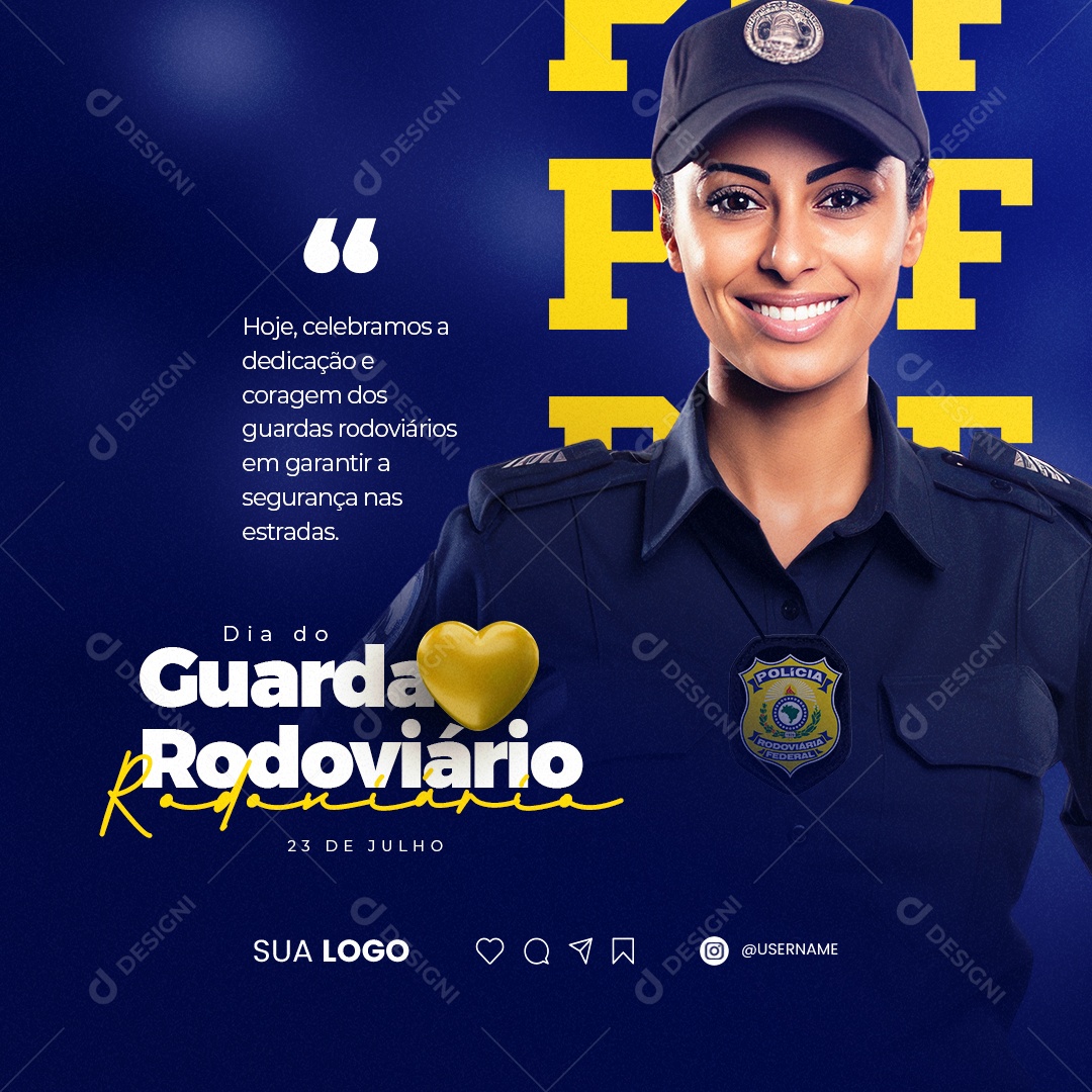 Dia do Guarda Rodoviário Hoje Celebramos a Dedicação e Coragem Social Media PSD Editável