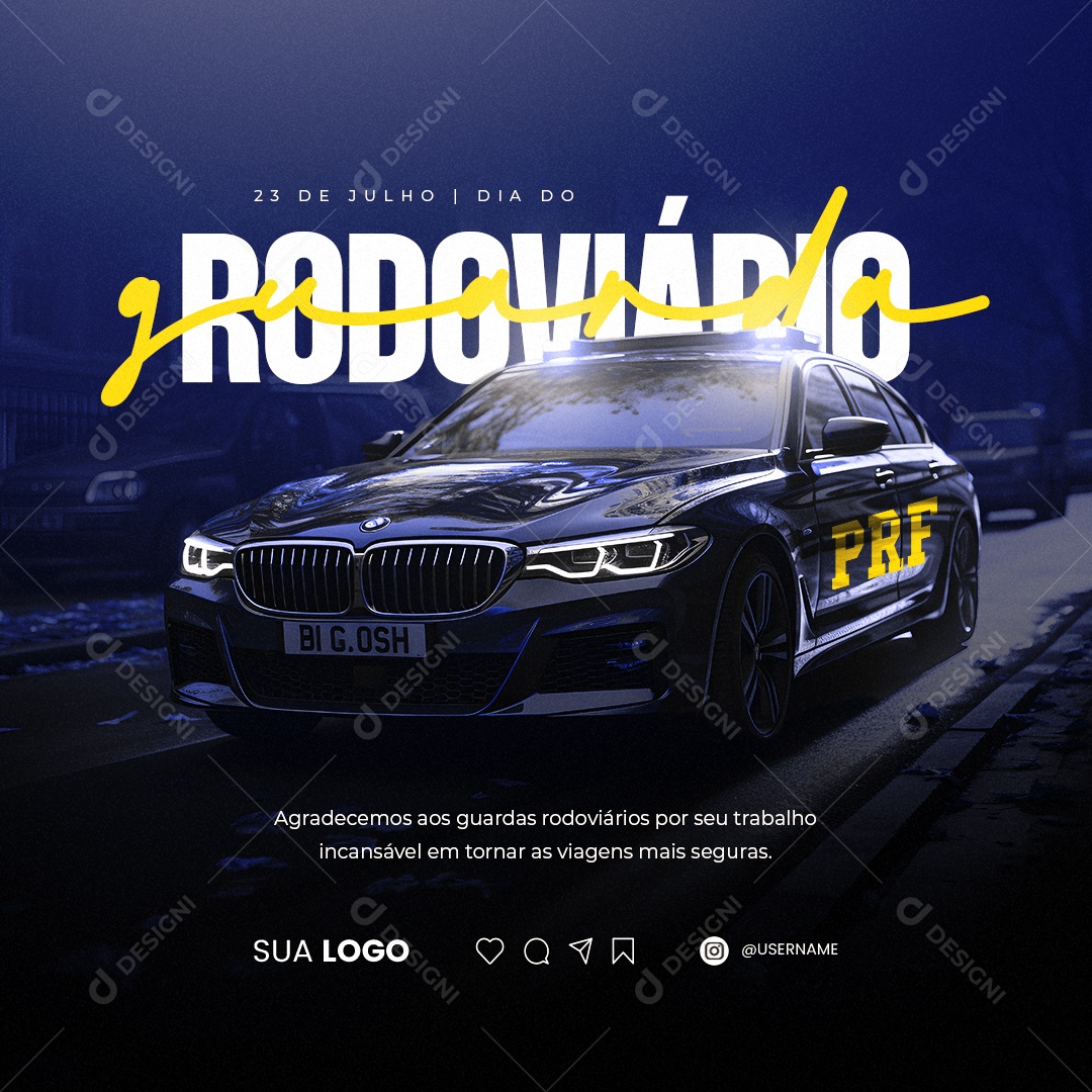 Dia do Guarda Rodoviário Agradecemos por Seu Trabalho Social Media PSD Editável