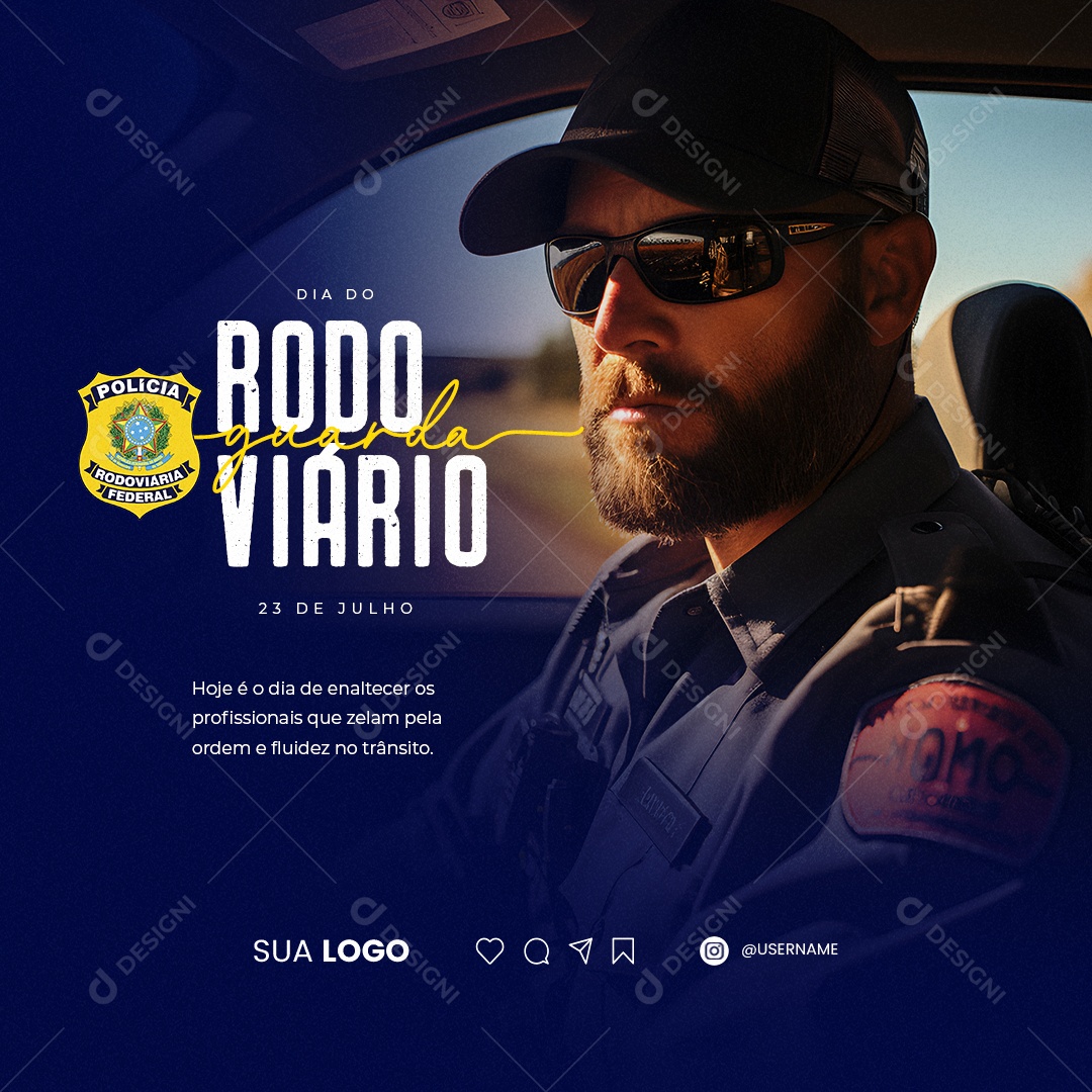 Dia do Guarda Rodoviário Hoje é Dia de Enaltecer os Profissionais Social Media PSD Editável