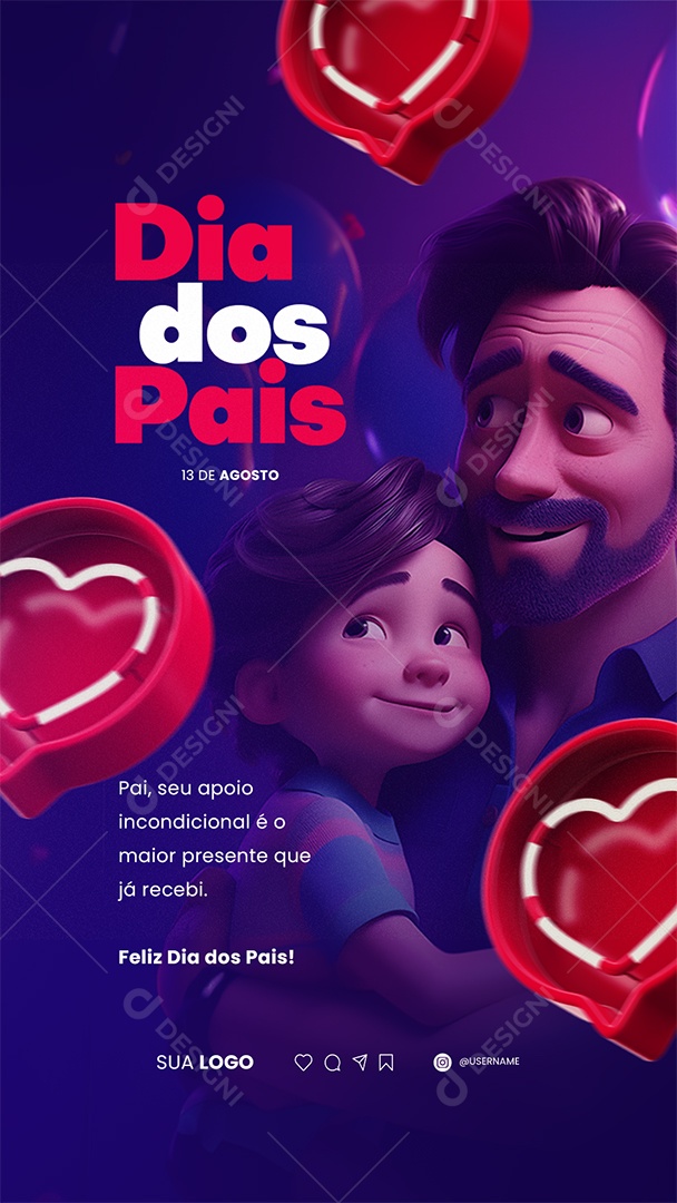Story Pai Seu Apoio Incondicional Social Media PSD Editável