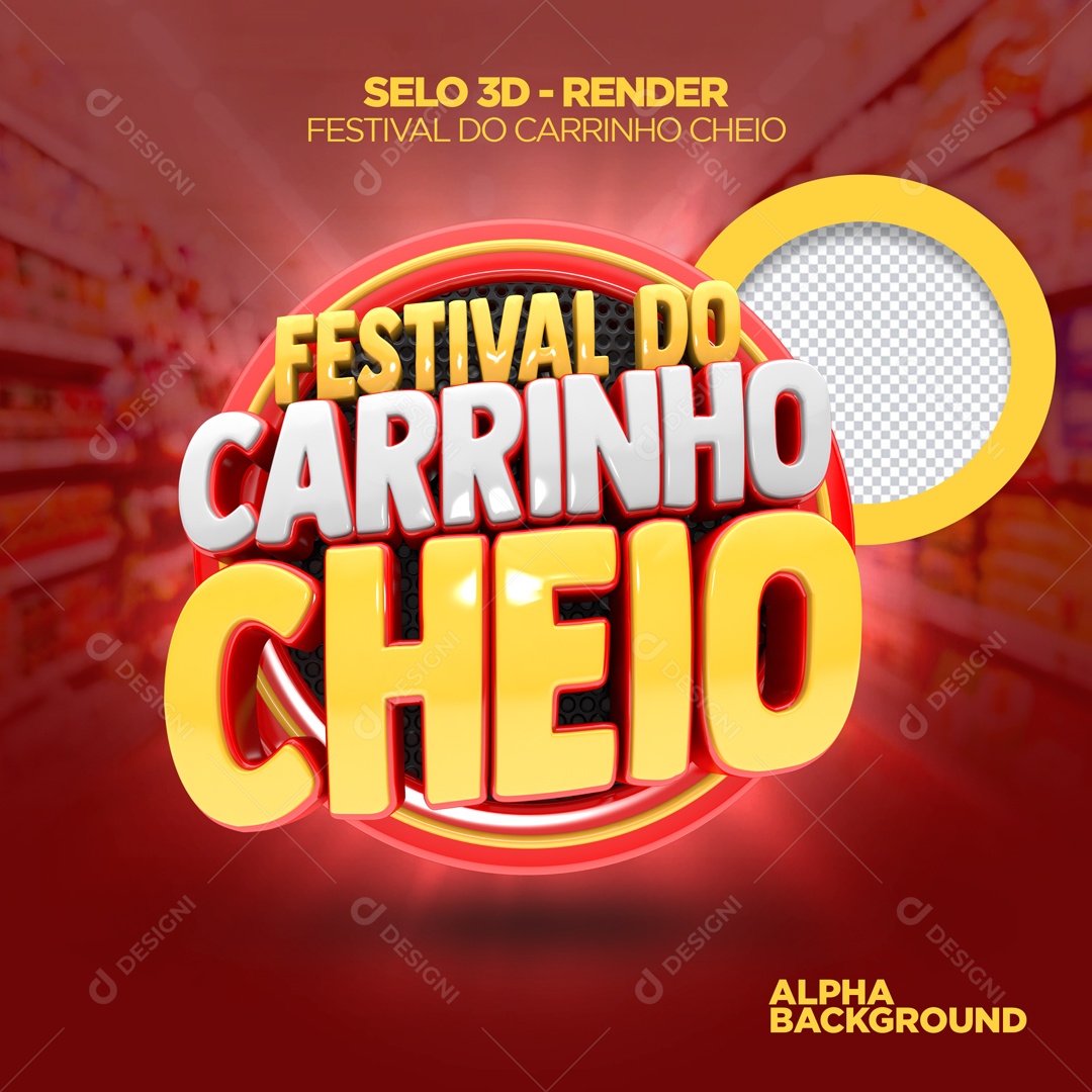 Festival Do Carrinho Cheio Selo 3D Para Composição PSD