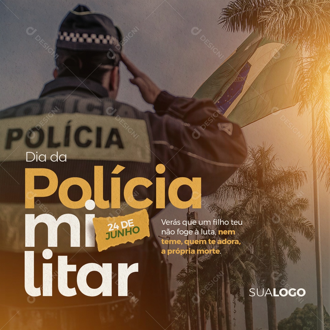 Social Media Dia Da Policia Militar 24 De Junho PSD Editável