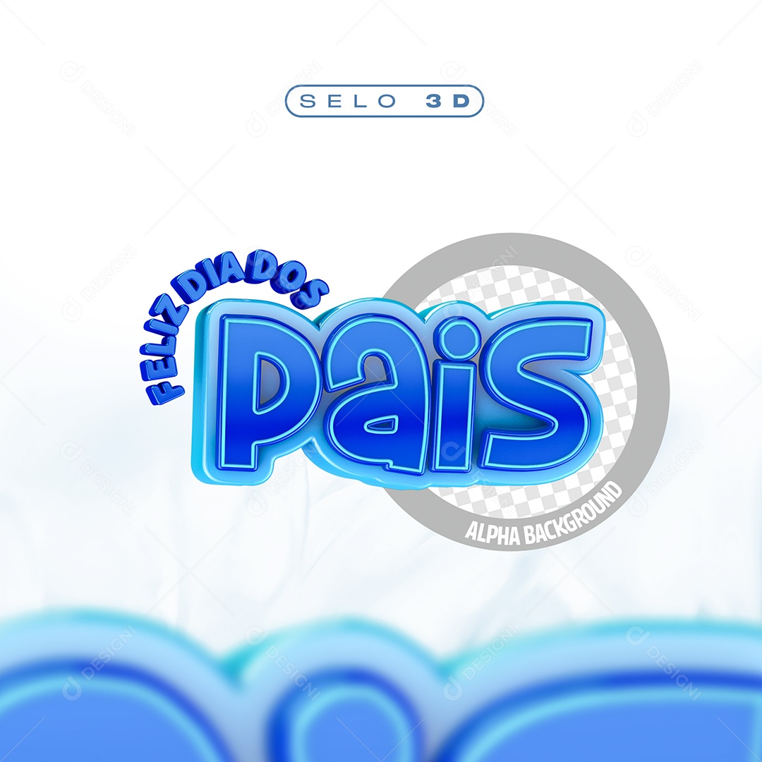 Feliz Dia Dos Pais Selo 3D Para Composição PSD