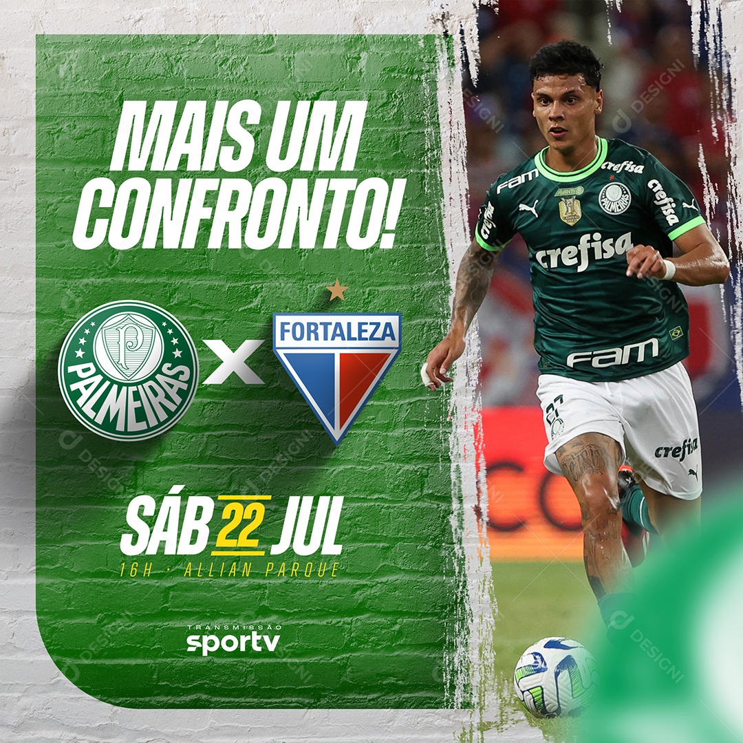 Social Media Futebol Mais Um Confronto Palmeiras X Fortaleza PSD Editável