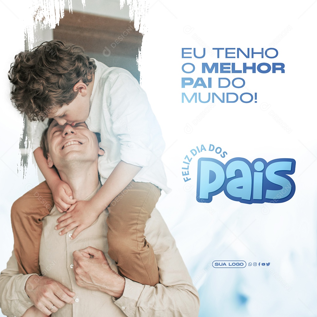 O Melhor Pai Do Mundo Feliz Dia Dos Pais Social Media PSD Editável