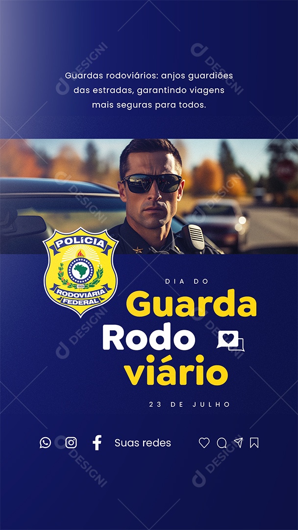 Story Dia do Guarda Rodoviário 23 De Julho Social Media PSD Editável