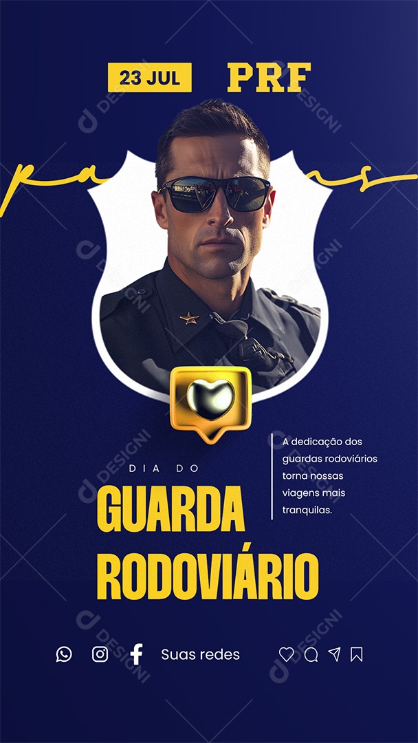 Story Dia do Guarda Rodoviário A Dedicação Torna Nossas Viagens Social Media PSD Editável