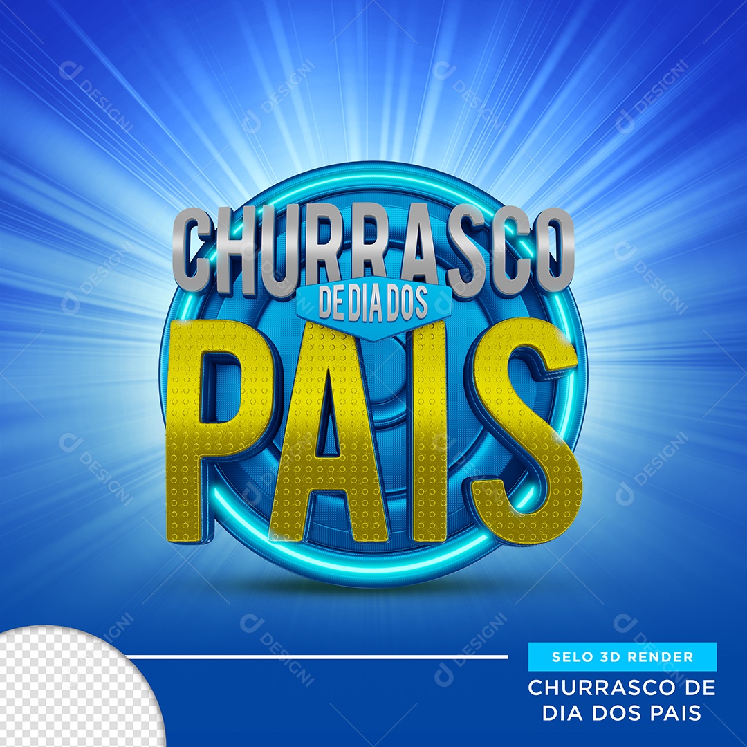 Selo 3D Churrasco De Dia Dos Pais Para Composição PSD