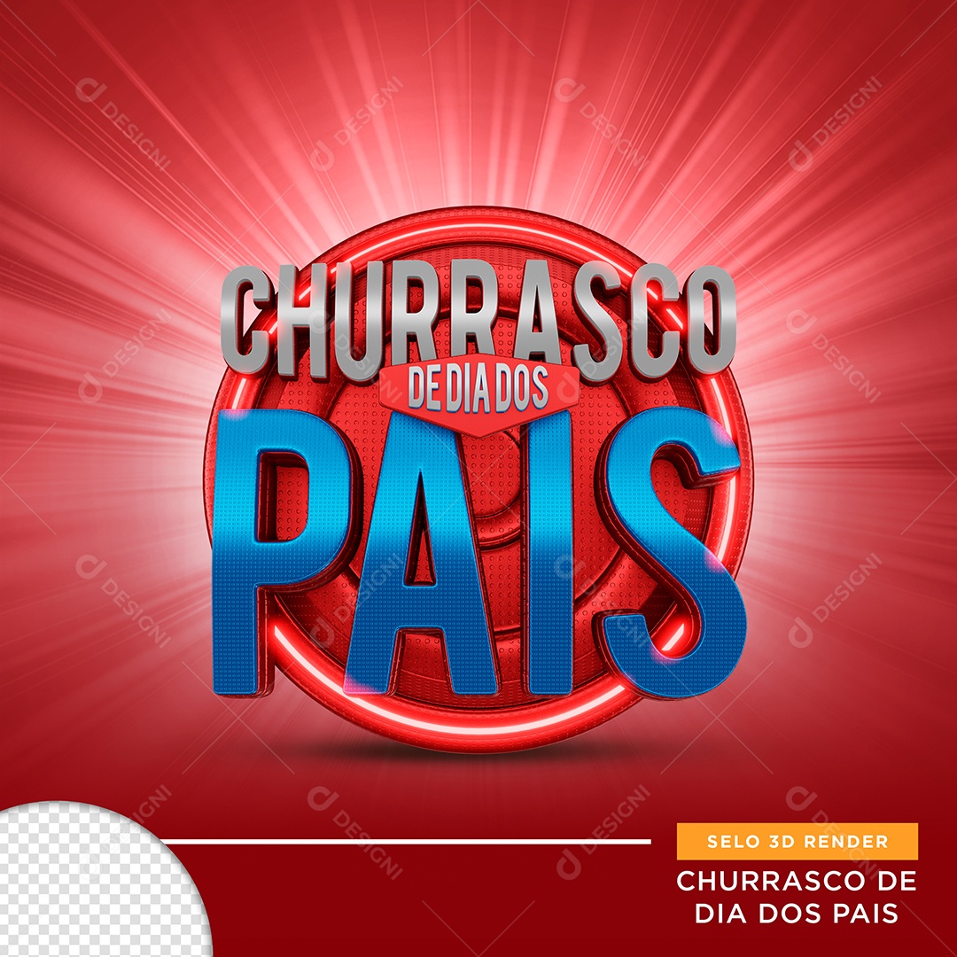 Churrasco De Dia Dos Pais Vermelho Selo 3D Para Composição PSD
