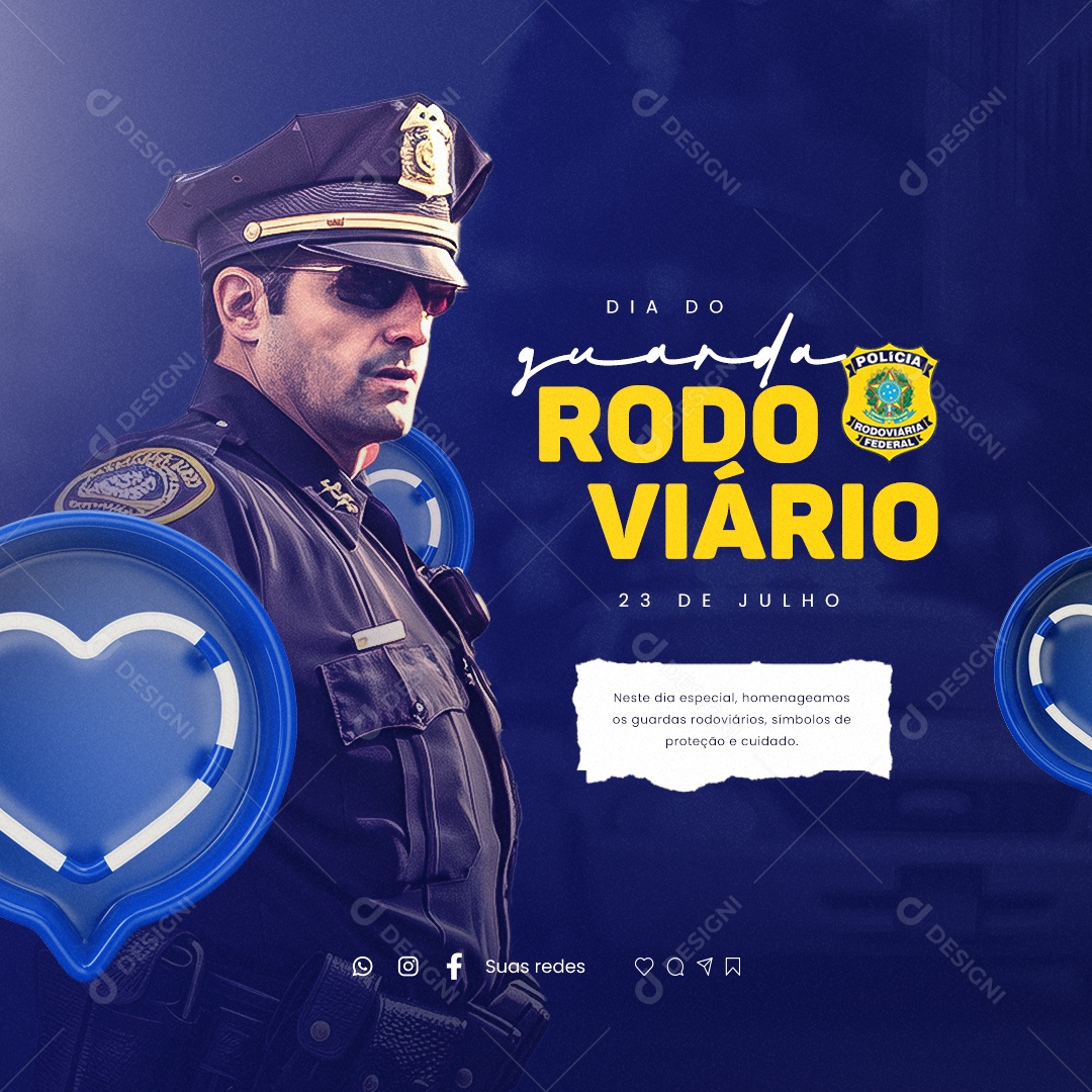 Dia do Guarda Rodoviário Neste Dia Especial Homenageamos Social Media PSD Editável