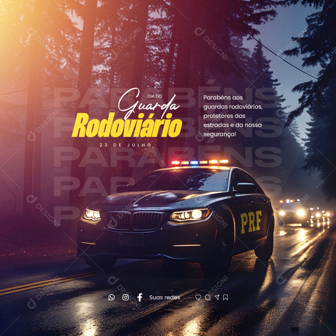 Dia do Guarda Rodoviário Parabéns 23 De Julho Social Media PSD Editável