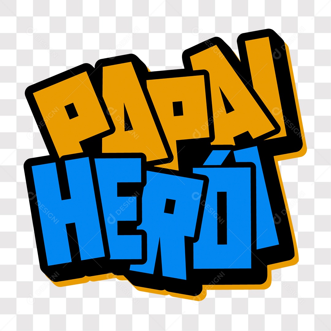 Lettering Dia Dos Pais Papai Herói EPS + PNG