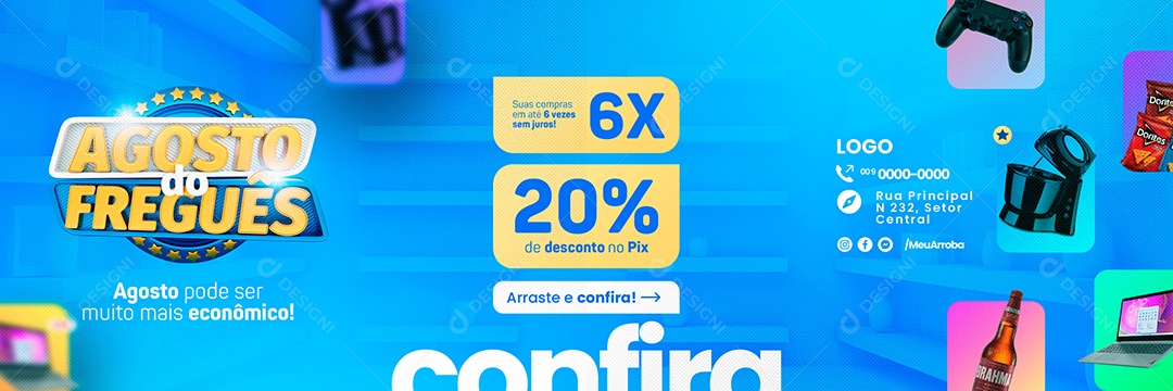 Campanha Publicitária Agosto do Freguês Suas Compras Em Até 6x Carrossel Social Media PSD Editável