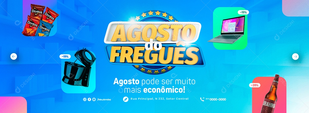 Campanha Publicitária Agosto do Freguês Economia Web Banner Social Media PSD Editável