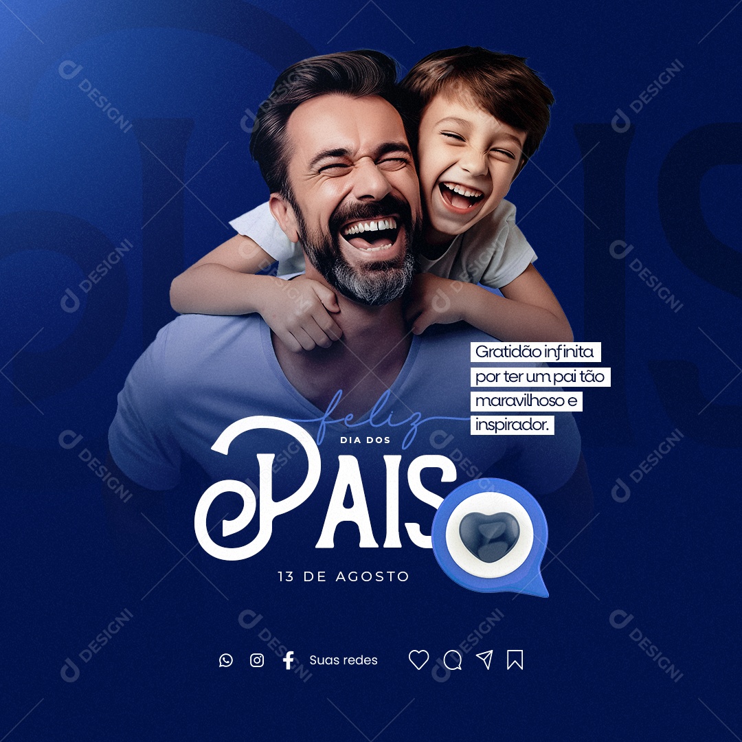 Feliz Dia Dos Pais Gratidão Infinita por Ter um Pai Tão Maravilhoso Social Media PSD Editável