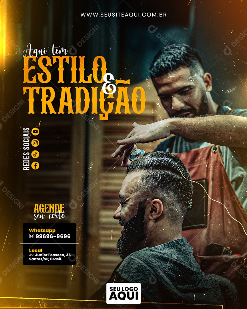 Social Media Aqui Tem Estilo e Tradição Barbearia PSD Editável