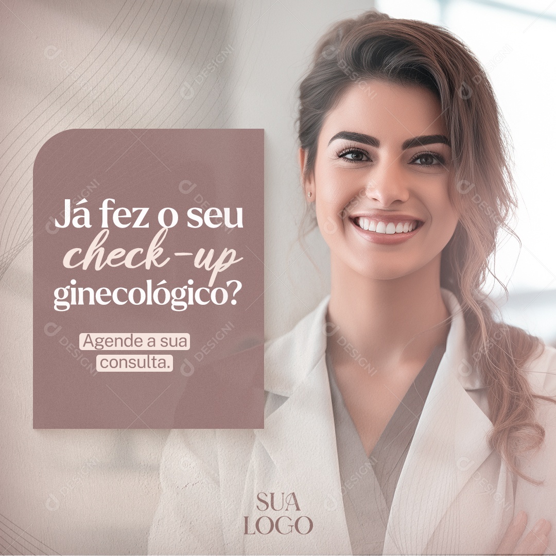Já Fez o Seu Check-Up Ginecologista Social Media PSD Editável