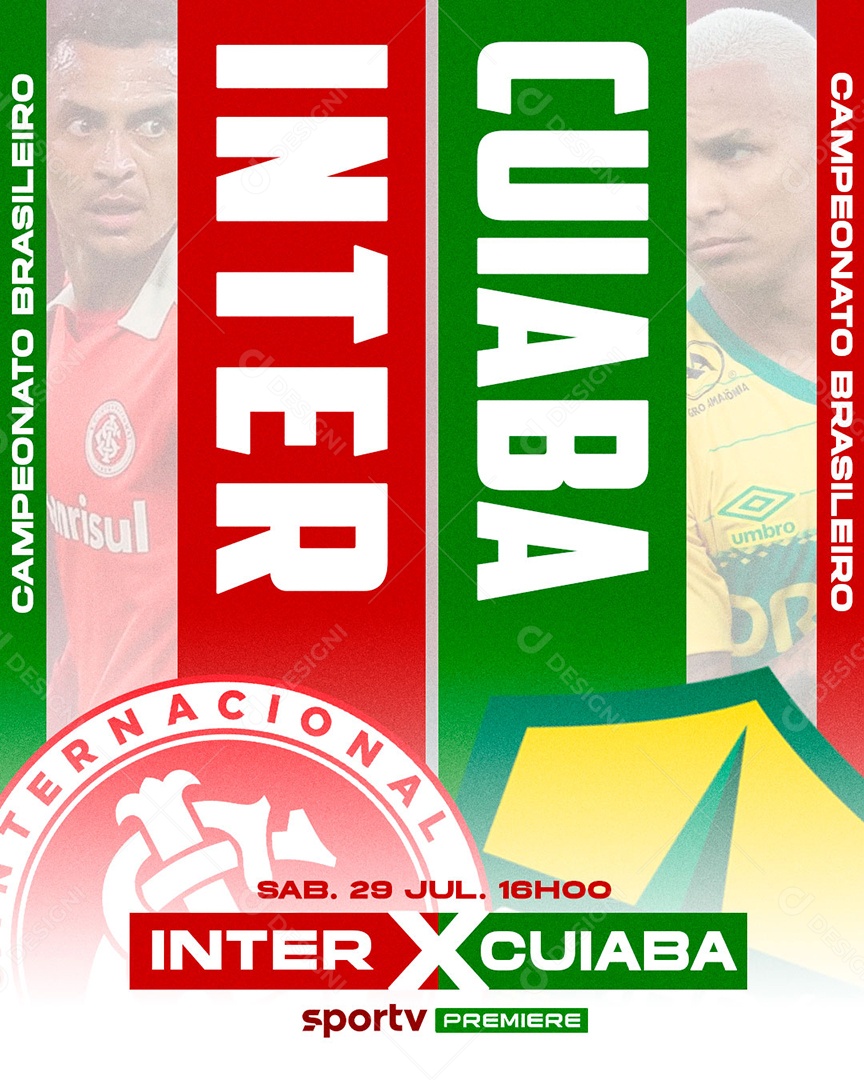 Social Media Campeonato Brasileiro Internacional X Cuiabá PSD Editável