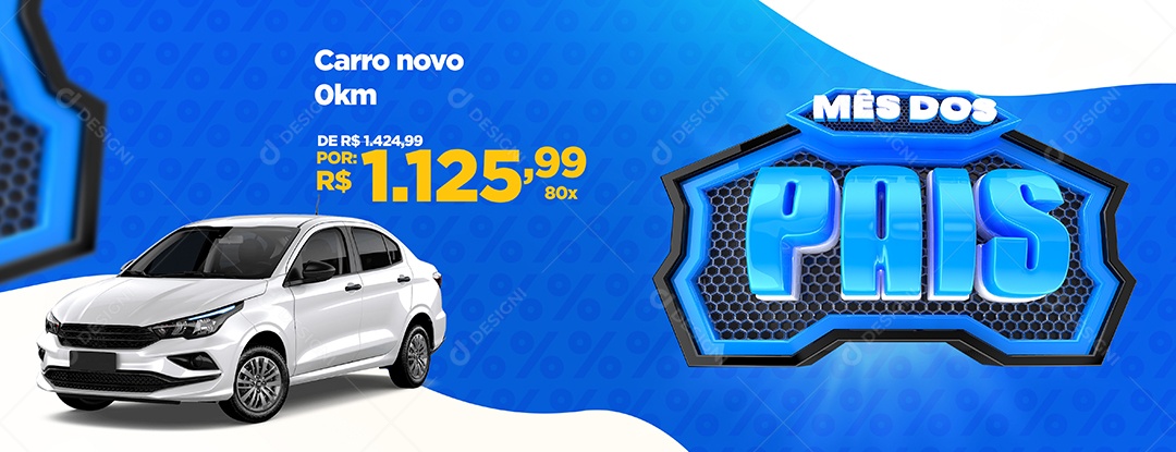 Banner Mês Dos Pais Carro Novo Concessionária Social Media PSD Editável