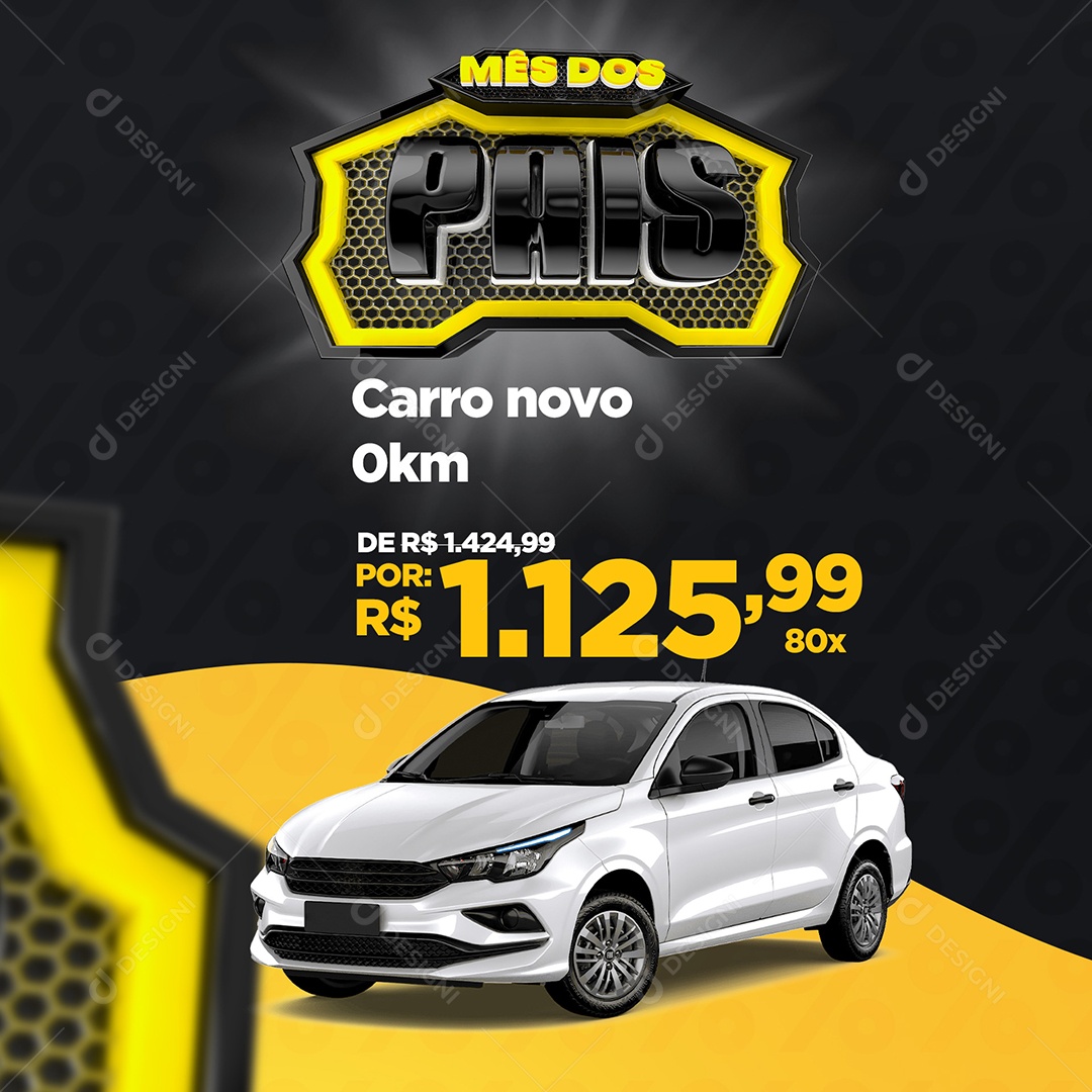 Concessionária Mês Dos Pais Carro Novo Social Media PSD Editável