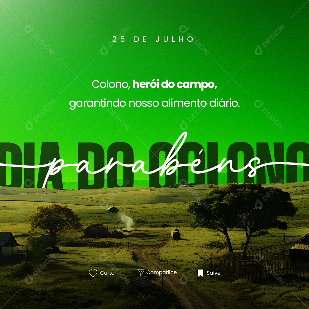 Dia Do Colono Herói do Campo Garantindo Nosso Alimento Diário Social Media PSD Editável