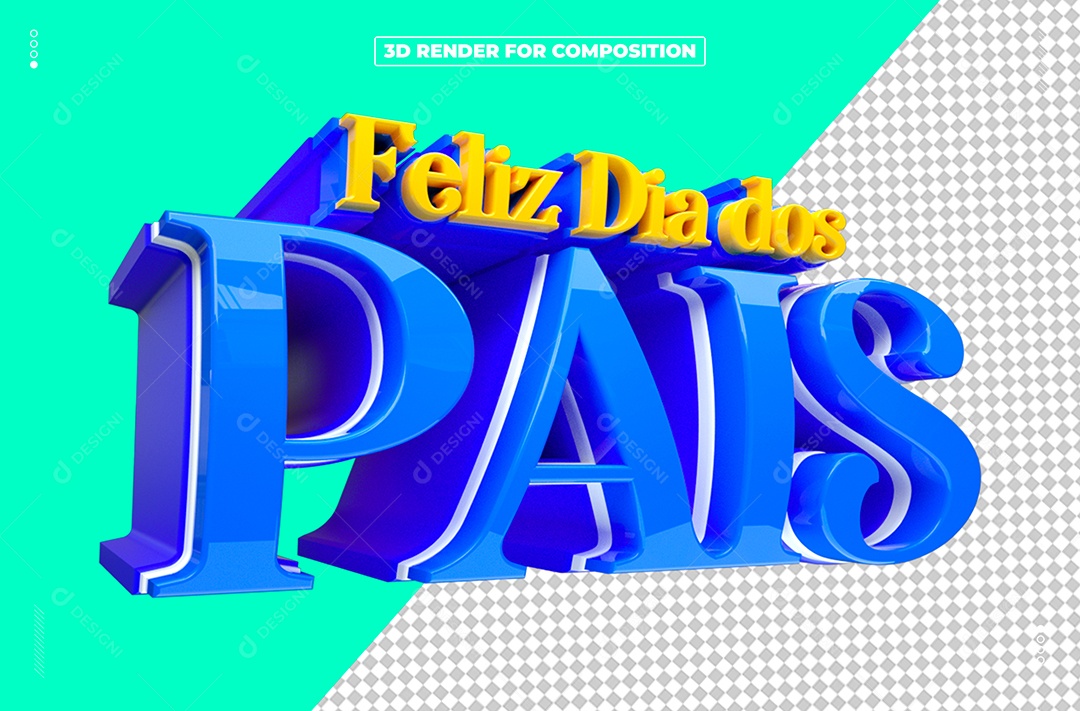 Texto 3D Feliz Dia Dos Pais Para Composição PSD