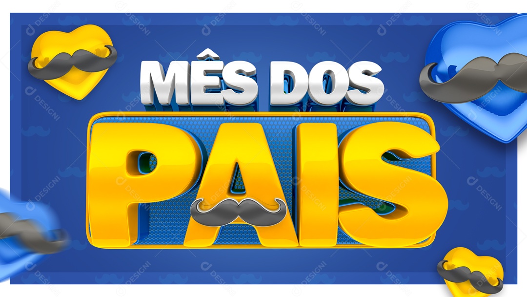 Selo 3D Mês Dos Pais Para Composição PSD